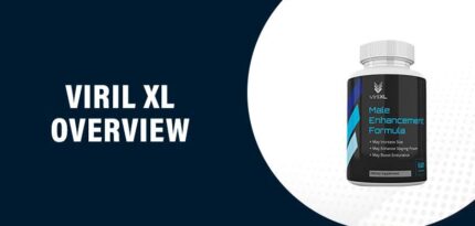 Viril XL Review – Does This Product Really Work?