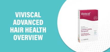 Viviscal Advanced Hair Health Reviews – Does This Product Really Work?