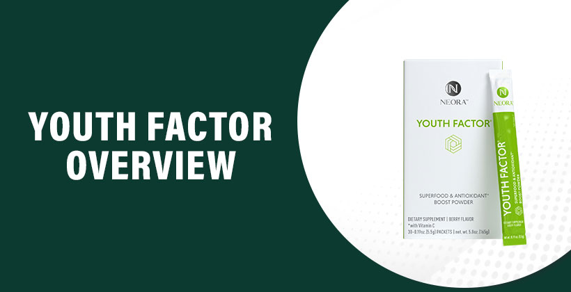 Youth Factor Reviews Does It Work And Worth The Money